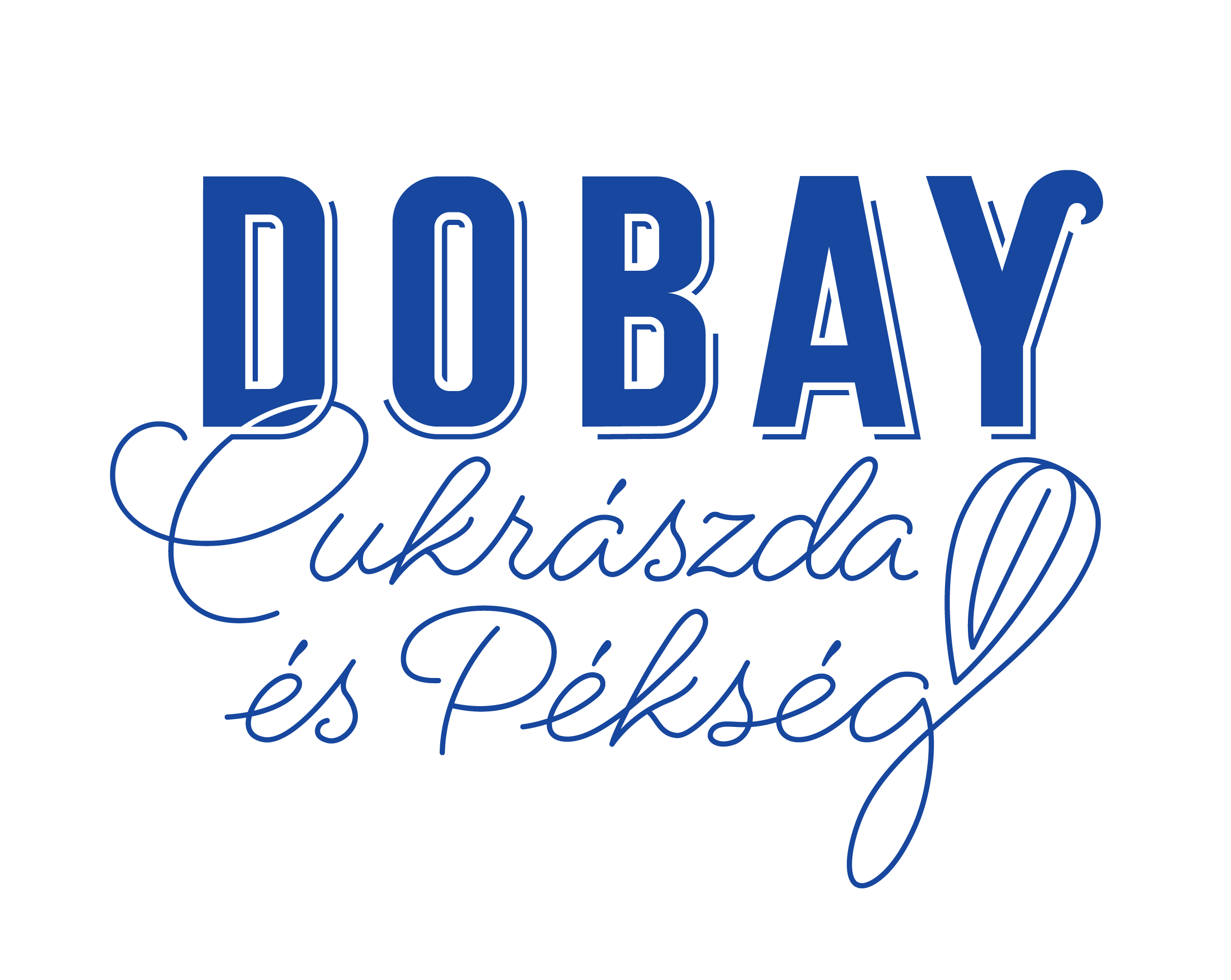 Dobay cukrászda és Pékség